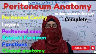 PERITONEUM  PERITONEAL CAVITY  LAYERS  SACS  EPIPLOIC FORAMEN  FUNCTIONS  CLINICAL ANATOMY [upl. by Terraj]