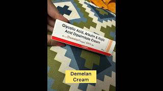 Demelan Cream targets pigmentation AlphaarbutinKojic amp Glycolic acidTreats dark spots from skin [upl. by Othilie]