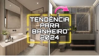 TENDÊNCIA DE DECORAÇÃO PARA BANHEIRO  DICAS E TENDÊNCIAS DO QUE VAI USAR EM BANHEIROS 2024 [upl. by Akeihsat]