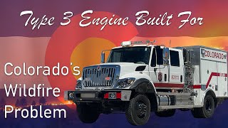 Responding to Colorados Wildfire Problem  Type III Engine [upl. by Kristo]