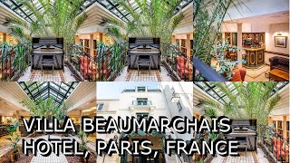 Villa Beaumarchais Hotel Paris France [upl. by Oderfodog]