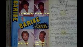 BARIKE Featuring Tamure  1982 FULL ALBUMRecorded Raw [upl. by Ivey]