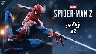 Marvels SpiderMan  Gameplay Streaming  Pakka Gamer Part 2 தமிழ் [upl. by Ahsenik]