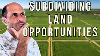 Veteran Land Investors Thoughts on Subdividing Land in Todays Market [upl. by Roselane]