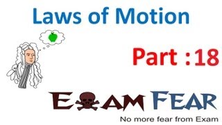 Physics Laws of motion part 18 Problem law of motion CBSE class 11 [upl. by Annet684]