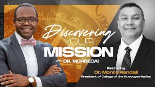 Discovering Your Mission w Dr Mordecai Special Guest  Dr Monte Randall [upl. by Nanon558]