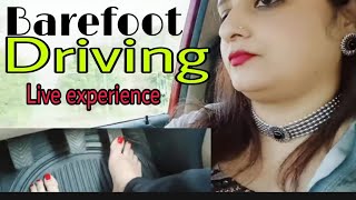 Driving in flip flop Vs Barefoot 😓Barefoot driving experience 😥😨chandni ke dil se [upl. by Iren]