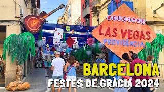 BARCELONA FESTES DE GRÃ€CIA 2024  Las 23 Calles y Plazas Decoradas  FIESTAS DE GRACIA [upl. by Maggs]