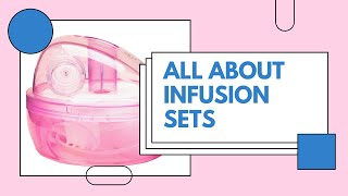 All About Infusion Sets for your insulin pump in 2020 [upl. by Malvino]