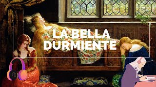 El origen de la Bella Durmiente [upl. by Mont]