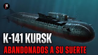 K141 KURSK el hundimiento del submarino ruso que conmocionó al mundo [upl. by Koo]