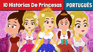 10 Histórias De Princesas 2022  Historinha Infantil  Contos de Fadas  Historinhas para dormir [upl. by Aniad]