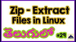 Zip Files in Linux  Extract files in CentOS Linux Tutorial for Beginners In Telugu [upl. by Slater]