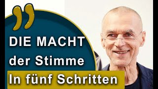 Die Macht der Stimme 5 Schritte zu mehr Stimmbewusstsein [upl. by Ardme]