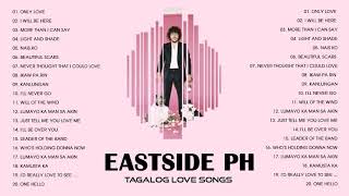 EastSide Band Best Songs  EastSide PH Hits Full Album 2020 EastSide [upl. by Anem]