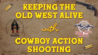 Keeping the Old West Alive With Cowboy Action Shooting [upl. by Ahk635]