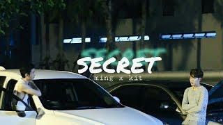 FMV Ming x Kit  ความลับ  Secret [upl. by Llerrahs]