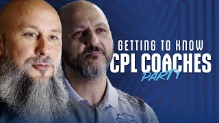 Get To Know CPL Coaches Part 1 [upl. by Onitselec844]