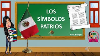 Los símbolos patrios [upl. by Ahens350]