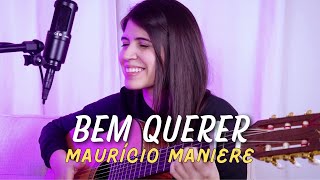 Bem querer  Maurício Manieri  Marina Aquino [upl. by Tenaj583]