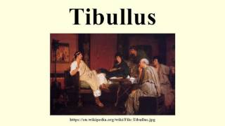 Tibullus [upl. by Haran]