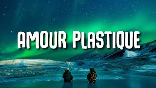 VIDEOCLUB  Amour plastique Lyrics [upl. by Whorton309]