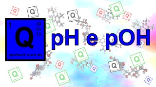 pH e pOH [upl. by Anitan]