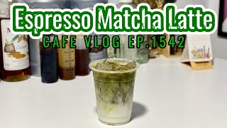 Cafe Vlog EP1542  Espresso Matcha Latte  Coffee Matcha  Green tea coffee [upl. by Retsub]