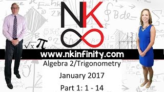 NYS Algebra 2  Trigonometry Regents January 2017 Part 1 1  14  SOLUTIONS [upl. by Bowrah]