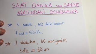 4 SINIF MATEMATİK  SAAT DAKİKA SANİYE ARASINDAKİ DÖNÜŞÜMLER  KONU ANLATIMI  zaman ölçüleri [upl. by Auod]