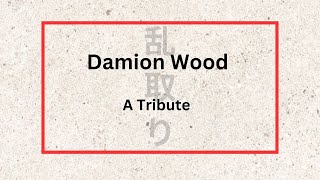 Damion Wood Tribute [upl. by Marquez]