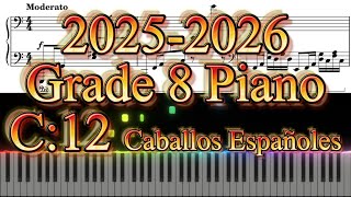 ABRSM Piano Grade 8 20252026 C12 Caballos Españoles by Uwe Korn [upl. by Enilra]