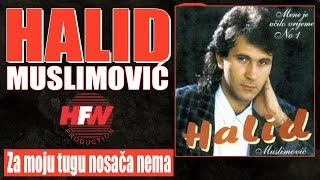 Halid Muslimovic  Za moju tugu nosaca nema  Audio 1993 HD [upl. by Hairu]