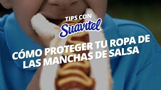 Cómo proteger tus prendas de las manchas de salsa Suavitel [upl. by Smart]