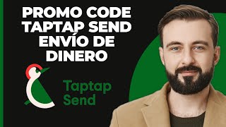 Código promocional de taptap send transferencia de dinero 2024 [upl. by Natfa]