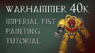 Games Workshop Tutorial How To Paint Imperial Fists Space Marines [upl. by Emoryt243]