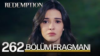 Esaret 262Bölüm Fragmanı  Redemption Episode 262 Promo [upl. by Rianon676]