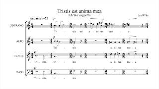 Tristis est anima mea SATB a cappella  Jan Wilke score video [upl. by Jessica63]