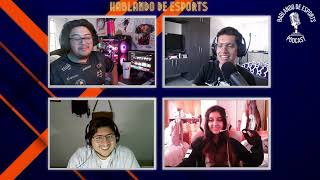 HABLAMOS CON ARCE CALENDARIO FORMATO y FINAL EN GAMERY AGAIN  Hablando de Esports  Episodio 81 [upl. by Nehte]