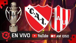 Independiente  Unión  EN VIVO  Liga Profesional de Fútbol 2024 [upl. by Lapo]