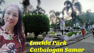 EMELDA PARK CATBALOGAN SAMAR [upl. by Ynatirb]