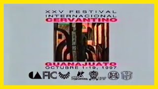 ◖▲ CONACULTA 1997 XXV Festival Internacional Cervantino [upl. by Anilyx]