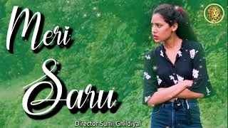 MERI SARU  LATEST GARHWALI SONG  MUKESH KATHAITH  2020 [upl. by Srevart]