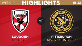 5282023  Loudoun United FC vs Pittsburgh Riverhounds SC  Game Highlights [upl. by Hadnama]