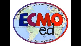 ECMOed the ELSO Education Taskforce [upl. by Zacharia]