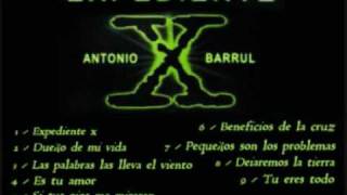 9º  Antonio Barrul  tu eres todo [upl. by Lincoln]