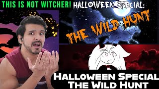 Halloween Special The Wild Hunt Overly Sarcastic Productions CG Reaction [upl. by Francoise]