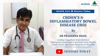 Health Live Webinar on Crohn’s Disease and Inflammatory Bowel Disease With Dr Prasanna Shah [upl. by Morrie]