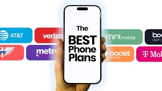 The BEST Cell Phone Plans for 2024 [upl. by Akimad22]