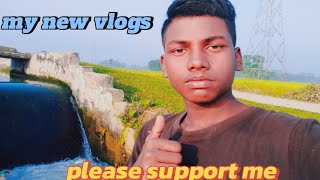 MY NEW VLOGS😝😝VILLAGE BLOGGAON KA BEHTARIN VLOGSBEHTARIN JAGAH TOUR BLOCKPLEASE SUPPORT ME 🙏🙏😛😛 [upl. by Esina133]